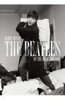 Книга Harry Benson. The Beatles. On the Road 1964-1966 на ReadRate.com книга Harry Benson. The Beatles. On the Road 1964-1966