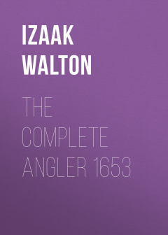 Книга The Complete Angler 1653 на ReadRate.com книга The Complete Angler 1653