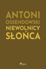 книга Niewolnicy słońca