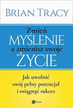 Книга Zmień myślenie a zmienisz swoje życie на ReadRate.com книга Zmień myślenie a zmienisz swoje życie