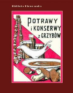 Книга Potrawy i konserwy z grzyb?w на ReadRate.com книга Potrawy i konserwy z grzyb?w