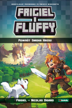 Книга Frigiel i Fluffy. Powr?t Smoka Kresu на ReadRate.com книга Frigiel i Fluffy. Powr?t Smoka Kresu