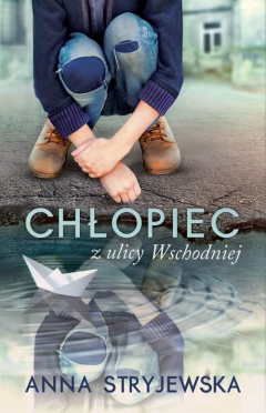 Книга Chłopiec z ulicy Wschodniej на ReadRate.com книга Chłopiec z ulicy Wschodniej