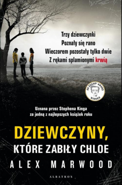 книга Dziewczyny kt?re zabiły Chloe
