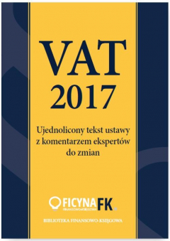 Книга Vat 2017. Ujednolicony tekst ustawy z komentarzem ekspert?w на ReadRate.com книга Vat 2017. Ujednolicony tekst ustawy z komentarzem ekspert?w