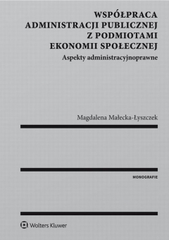 Книга Wsp?łpraca administracji publicznej z podmiotami ekonomii społecznej. Aspekty administracyjnoprawne на ReadRate.com книга Wsp?łpraca administracji publicznej z podmiotami ekonomii społecznej. Aspekty administracyjnoprawne
