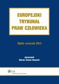 Книга Europejski Trybunał Praw Człowieka. Wyb?r Orzeczeń 2012 на ReadRate.com книга Europejski Trybunał Praw Człowieka. Wyb?r Orzeczeń 2012