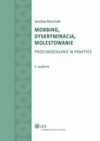 Книга Mobbing, dyskryminacja, molestowanie. Przeciwdziałanie w praktyce на ReadRate.com книга Mobbing, dyskryminacja, molestowanie. Przeciwdziałanie w praktyce