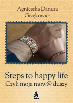 Книга Steps to happy life. Czyli moja mow@ duszy на ReadRate.com книга Steps to happy life. Czyli moja mow@ duszy