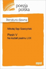 книга Pieśń V (Na kształt psalmu LXX)