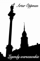 книга Legendy warszawskie (edycja ilustrowana)