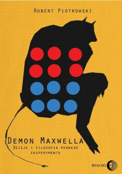 Книга Demon Maxwella Dzieje i filozofia pewnego eksperymentu на ReadRate.com книга Demon Maxwella Dzieje i filozofia pewnego eksperymentu