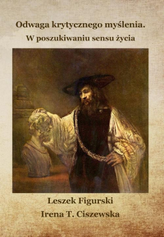 Книга Odwaga krytycznego myślenia. W poszukiwaniu sensu życia на ReadRate.com книга Odwaga krytycznego myślenia. W poszukiwaniu sensu życia