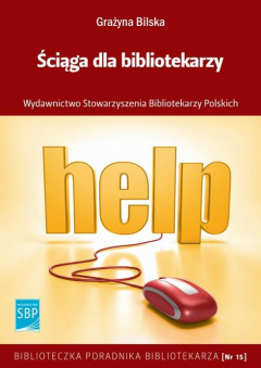 Книга Ściąga dla bibliotekarzy на ReadRate.com книга Ściąga dla bibliotekarzy