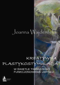 Книга Kreatywna plastykostymulacja w świetle tw?rczego funkcjonowania umysłu на ReadRate.com книга Kreatywna plastykostymulacja w świetle tw?rczego funkcjonowania umysłu