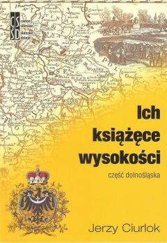 Книга Ich książęce wysokości. Część dolnośląska на ReadRate.com книга Ich książęce wysokości. Część dolnośląska