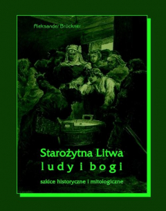 Книга Starożytna Litwa. Ludy i bogi на ReadRate.com книга Starożytna Litwa. Ludy i bogi