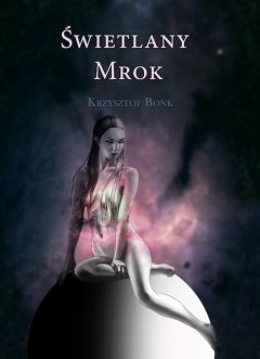 Книга Świetlany mrok на ReadRate.com книга Świetlany mrok