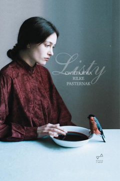 Книга Listy. Marina Cwietajewa, Rainer Maria Rilke, Boris Pasternak на ReadRate.com книга Listy. Marina Cwietajewa, Rainer Maria Rilke, Boris Pasternak