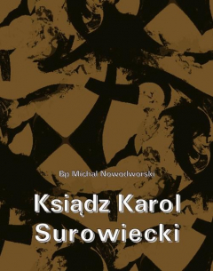 Книга Ksiądz Karol Surowiecki на ReadRate.com книга Ksiądz Karol Surowiecki