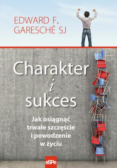 Книга Charakter i sukces Jak osiągnąć trwałe szczęście i powodzenie w życiu на ReadRate.com книга Charakter i sukces Jak osiągnąć trwałe szczęście i powodzenie w życiu