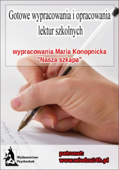 книга Wypracowania - Maria Konopnicka „Nasza szkapa”