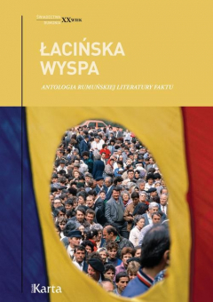 Книга Łacińska wyspa. Antologia rumuńskiej literatury faktu на ReadRate.com книга Łacińska wyspa. Antologia rumuńskiej literatury faktu