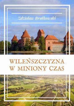 Книга Wileńszczyzna w miniony czas на ReadRate.com книга Wileńszczyzna w miniony czas