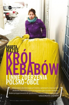 Книга Kr?l kebab?w i inne zderzenia polsko - obce на ReadRate.com книга Kr?l kebab?w i inne zderzenia polsko - obce