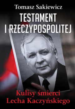 Книга Testament I Rzeczypospolitej. Kulisy śmierci Lecha Kaczyńskiego на ReadRate.com книга Testament I Rzeczypospolitej. Kulisy śmierci Lecha Kaczyńskiego