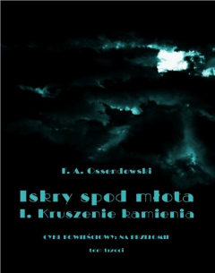 Книга Iskry spod młota. Tom 3. Część I. Kruszenie kamienia на ReadRate.com книга Iskry spod młota. Tom 3. Część I. Kruszenie kamienia