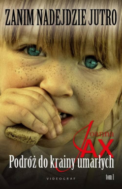 Книга Zanim nadejdzie jutro Tom 1 Podr?ż do krainy umarłych на ReadRate.com книга Zanim nadejdzie jutro Tom 1 Podr?ż do krainy umarłych
