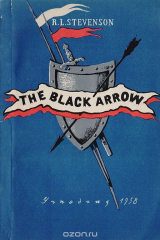 книга Черная стрела. Книга для чтения на английском языке для учащихся IX класса средней школы
