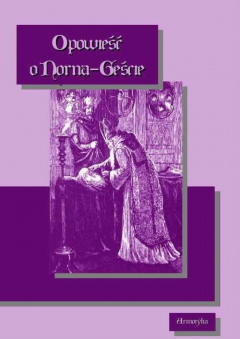 книга Opowieść o Norna Geście