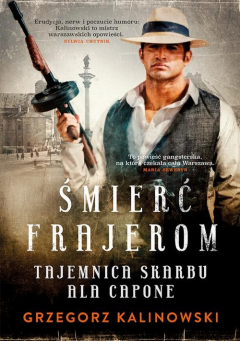 Книга Śmierć frajerom. Tajemnica skarbu Ala Capone на ReadRate.com книга Śmierć frajerom. Tajemnica skarbu Ala Capone