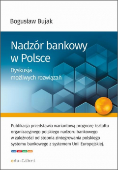 Книга Nadz?r bankowy w Polsce. Dyskusja możliwych rozwiązań на ReadRate.com книга Nadz?r bankowy w Polsce. Dyskusja możliwych rozwiązań