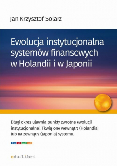 Книга Ewolucja instytucjonalna system?w finansowych w Holandii i w Japonii на ReadRate.com книга Ewolucja instytucjonalna system?w finansowych w Holandii i w Japonii