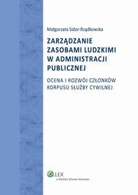Книга Zarządzanie zasobami ludzkimi w administracji publicznej. Ocena i rozw?j członk?w korpusu służby cywilnej на ReadRate.com книга Zarządzanie zasobami ludzkimi w administracji publicznej. Ocena i rozw?j członk?w korpusu służby cywilnej