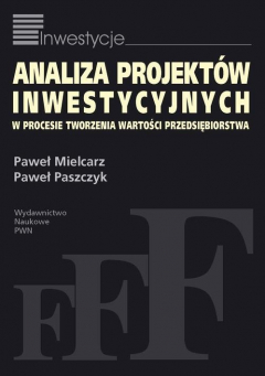 Книга Analiza projekt?w inwestycyjnych w procesie tworzenia wartości przedsiębiorstwa на ReadRate.com книга Analiza projekt?w inwestycyjnych w procesie tworzenia wartości przedsiębiorstwa