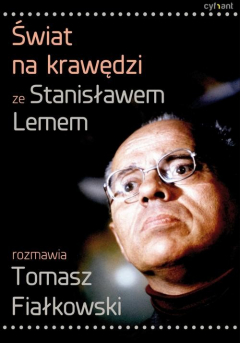 Книга Świat na krawędzi. Ze Stanisławem Lemem rozmawia Tomasz Fiałkowski на ReadRate.com книга Świat na krawędzi. Ze Stanisławem Lemem rozmawia Tomasz Fiałkowski