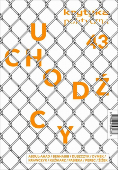 Книга Krytyka Polityczna nr 43 "Uchodźcy" на ReadRate.com книга Krytyka Polityczna nr 43 "Uchodźcy"