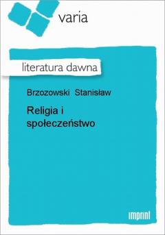 Книга Religia i społeczeństwo на ReadRate.com книга Religia i społeczeństwo