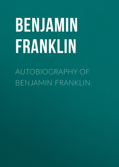 Книга Autobiography of Benjamin Franklin на ReadRate.com книга Autobiography of Benjamin Franklin