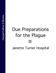Книга Due Preparations for the Plague на ReadRate.com книга Due Preparations for the Plague