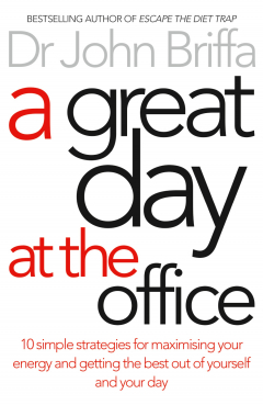 Книга A Great Day at the Office: 10 Simple Strategies for Maximizing Your Energy and Getting the Best Out of Yourself and Your Day на ReadRate.com книга A Great Day at the Office: 10 Simple Strategies for Maximizing Your Energy and Getting the Best Out of Yourself and Your Day