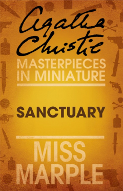 Книга Sanctuary: A Miss Marple Short Story на ReadRate.com книга Sanctuary: A Miss Marple Short Story