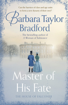 Книга Master of His Fate: The gripping new Victorian epic from the author of A Woman of Substance на ReadRate.com книга Master of His Fate: The gripping new Victorian epic from the author of A Woman of Substance