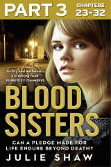 книга Blood Sisters: Part 3 of 3: Can a pledge made for life endure beyond death?