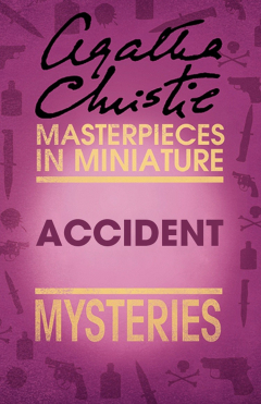 Книга Accident: An Agatha Christie Short Story на ReadRate.com книга Accident: An Agatha Christie Short Story