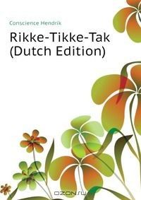 Книга Rikke-Tikke-Tak (Dutch Edition) на ReadRate.com книга Rikke-Tikke-Tak (Dutch Edition)